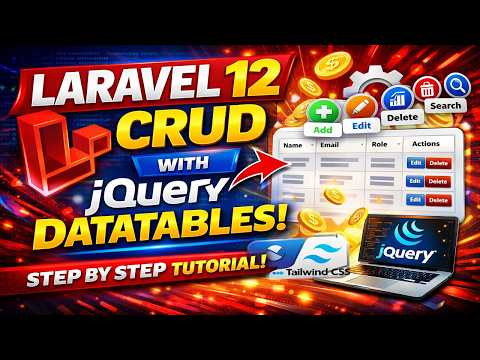 The ONLY Laravel 12 CRUD Tutorial You Need in 2026 (Tailwind & DataTables)