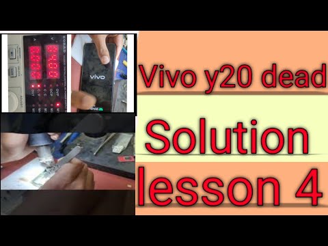 VIVO Y20 DEAD  solution lesson 4