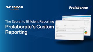The Secret to Efficient Reporting: Prolaborate's Powerful Custom Reporting | Sparx Systems