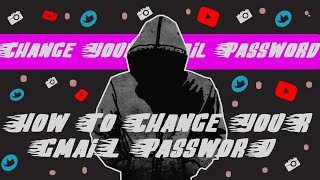 How to Change Gmail Password | Gmail Ka Password Kaise Change Kare | Gmail Account Password Change