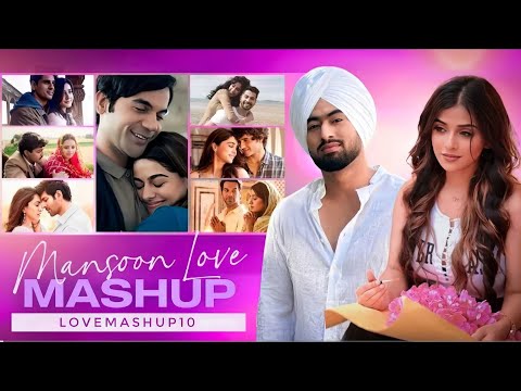 Monsoon Love Jukebox | LoveMashup10 | Best Of Arijit Singh 2024| Arijit Singh Jukebox Best Of 2024