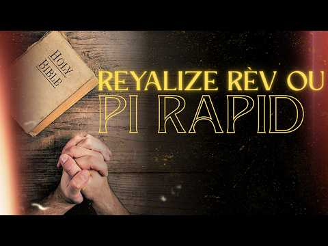 Reyalize Rèv ou pi rapid | MOTIVASYON