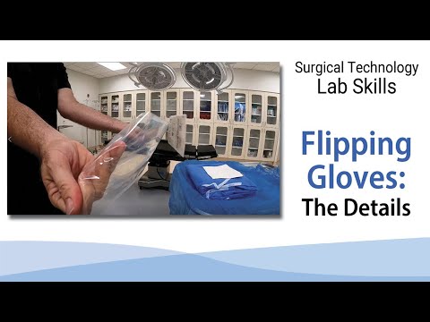 Flipping Sterile Gloves: Part 2 - The Details