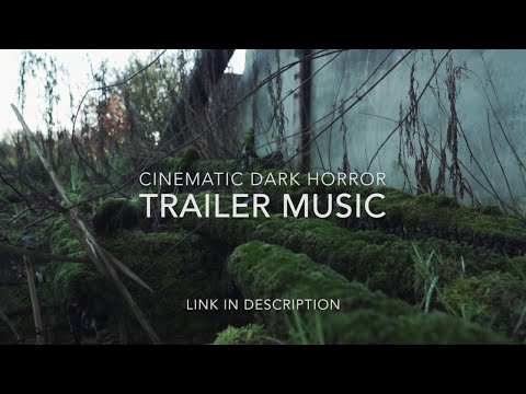 Cinematic Dark Horror Trailer Music_Rising Suspense