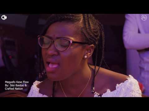 Megyefo Kese Flow - Siisi Baidoo & Crafted Nation