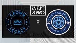 MLS NEXT PRO: Crown Legacy FC vs Chattanooga FC | April 18, 2026