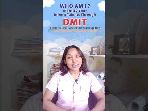Know Your Abilities By DMIT #dmittest #knowyourself #mitheory #mayasadhak