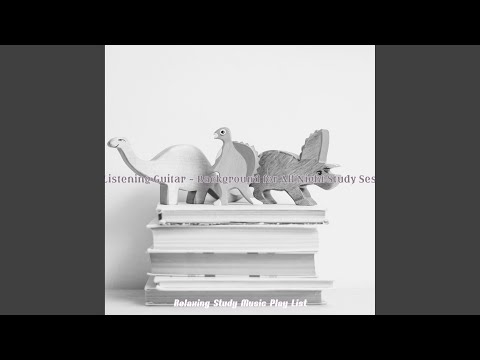 Easy Listening Acoustic Guitar Soundtrack for Quiet Study Time