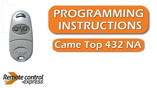 Programming my remote Came Top 432 NA