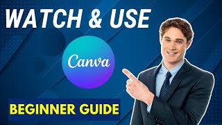 How to Use Canva - Canva Beginner Tutorial