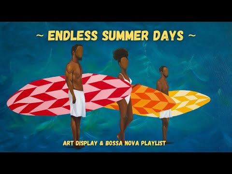 Chill playlist and art display - Bossa Nova tunes, cafe music and good vibes