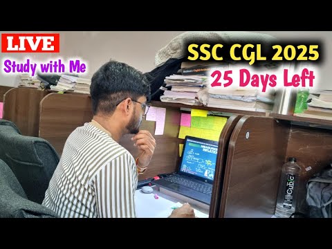 SSC CGL 2025 LIVE Study / Study with me CGL 25 Days Left