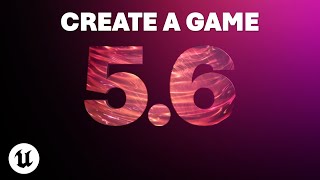 Unreal Engine 5.6 Is Out Now! – Beginner Tutorial Create A Game - Full Course 2025