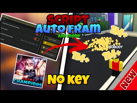 [NEW]Script champion anime roblox (There.key😅) | Auto Fram | Auto spin and more #script #roblox