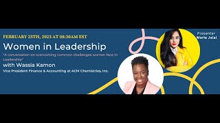 Navigating Challenges as a Woman in Leadership with Wassia Kamon.
