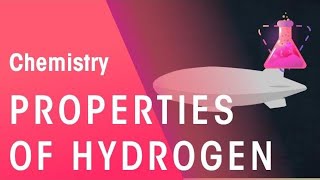 Properties of Hydrogen | Environmental Chemistry | Chemistry | FuseSchool