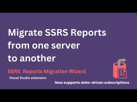Migrate SSRS Reports from one report server to another | SSRS Reports Migration Wizard