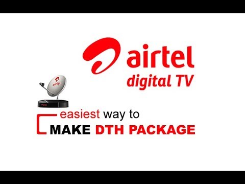 Airtel DTH new plans 2019 and channel selection
