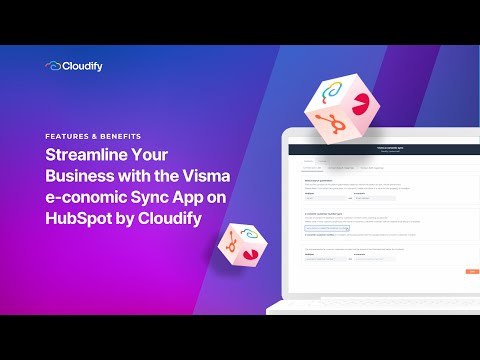 Streamline Your Business with the Visma e-conomic Sync App on HubSpot by Cloudify
