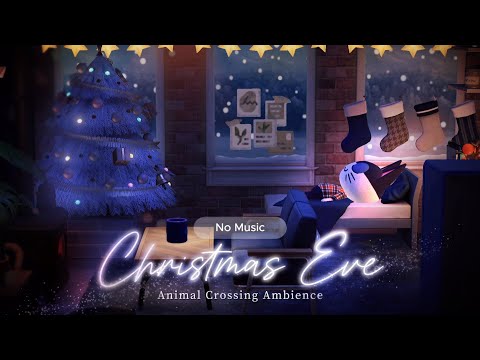 🔇No Music | Sleep Aid - Cozy Christmas Eve in Animal Crossing🎄🦌 Fireplace, Room Ambience🎅🏻8h