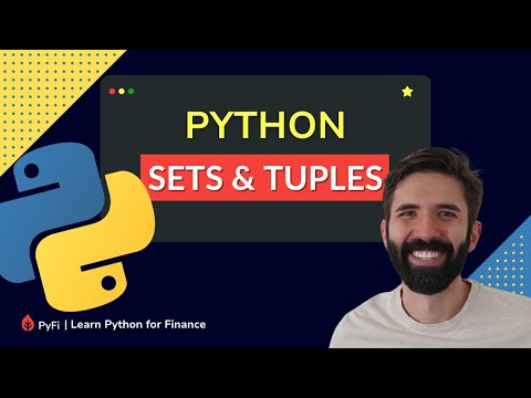 Python Tutorial - Sets & Tuples