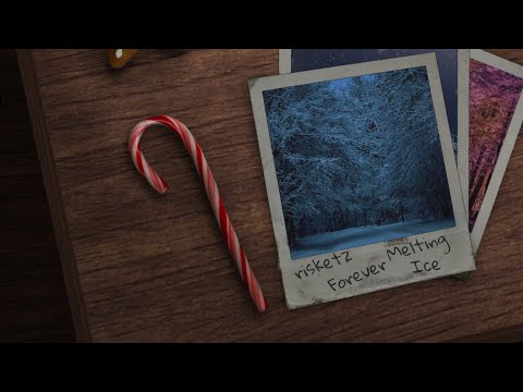 Risketz - Forever Melting Ice (Official Audio)