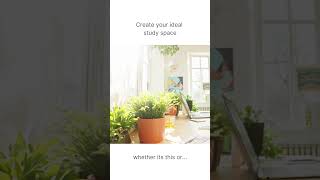Create Your Ideal Study Space
