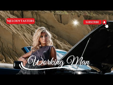 Working Man - MelodyTasters Music Video