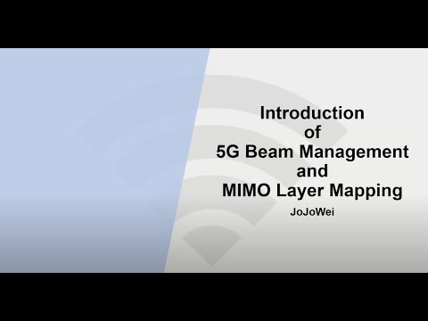 [Training course] Introduction of 5G beam management and MIMO layer mapping