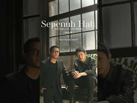 Cuplikan Lagu Terbaru Dari Rony Parulian x Andi Rianto - Sepenuh Hati #ronyparulian #andirianto