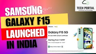 Samsung F15 launched In India