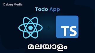 React Typescript malayalam | Todo App | malayalam tutorials | മലയാളം പ്രോഗ്രാമിംഗ്