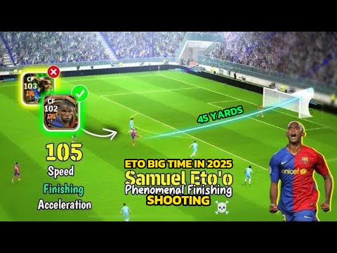 REVIEWING SAMUEL ETO’O BIG TIME EFOOTBALL 2025 | BIG TIME SAMUEL ETO REVIEW | #efootball 