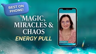 Magic, Miracles & Chaos Energy Pull 📱
