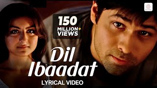 KK | Dil Ibaadat Kar Raha Hai (Lyrical Video) | Emraan Hashmi | Soha Ali Khan | Pritam | Tum Mile