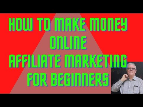 How To Make Money Online With Affiliate Marketing For Beginners.