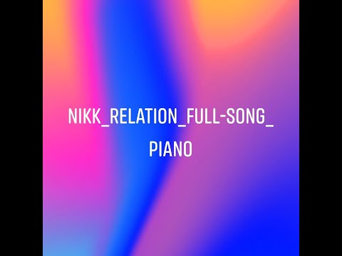 ll Relation – Nikk Piano instrumental ll