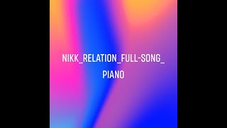 ll Relation – Nikk Piano instrumental ll