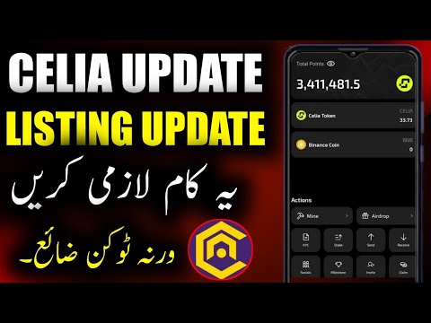 Celia Token Listing Updates || Celia Mining transfer process