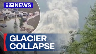 Glacier collapse buries Swiss village | 9 News Australia