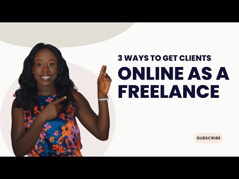 3 Ways To Get Clients as a Freelancer