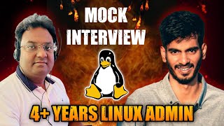 4+ Years Linux Admin Mock Interview Asked on Realtime Scenario based Interview Questions  🔥