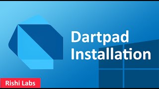 How to install and use Dartpad on Windows 11