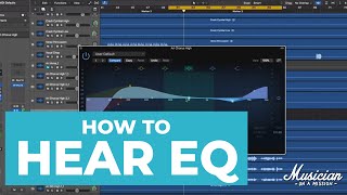 How to hear EQ