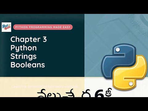 Chapter 3 Python Strings & Booleans Full Tutorial in Telugu | Python Programming for Beginners