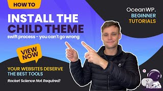 ✔ OceanWP Theme: How to Install the OceanWP Child Theme (🍬 Sweet & Simple)