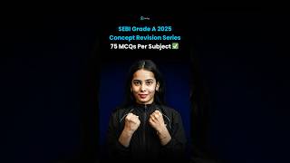 SEBI Grade A 2025 Classes | SEBI Assistant Manager Preparation Phase 1 & 2 | SEBI Practice Questions