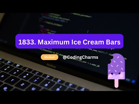 1833. Maximum Ice Cream Bars #leetcode  #greedy