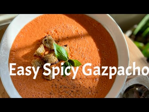Spicy 🌶️ Gazpacho Recipe
