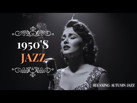 Golden 1950s Jazz Nights Playlist 🌙 Relaxing Vintage Music for Sleep, Work & Chill